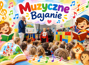 MUZYCZNE BAJANIE