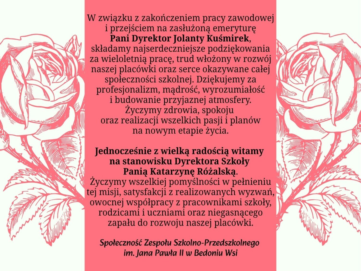 Życzenia dla Pani dyrektor odchodzącej na emeryturę oraz dla nowej Pani dyrektor obejmującej stanowisko.